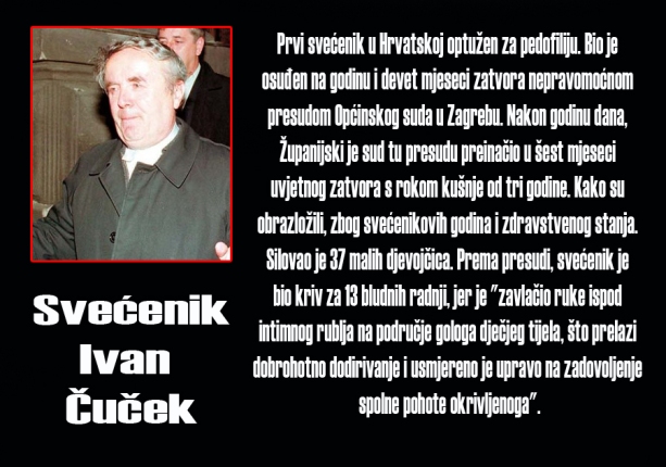 Svećenik Ivan Čuček, osuđeni pedofil. Koliko je još pedofila u crkvenim redovima?